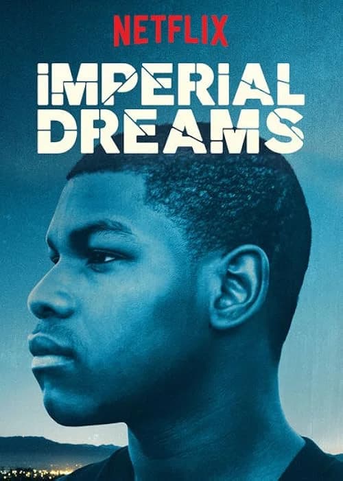 Imperial Dreams film posteri